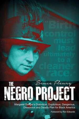 The Negro Project de Bruce Fleury