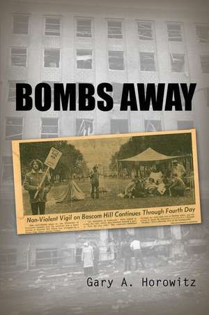 Bombs Away de Gary A. Horowitz