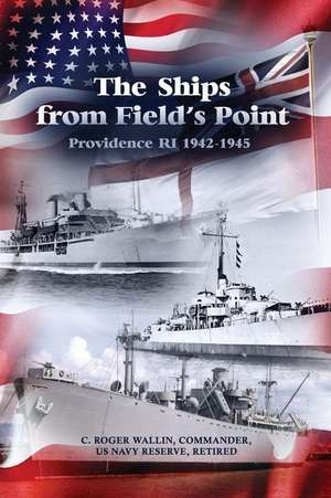 The Ships from Field's Point de C. Roger Wallin