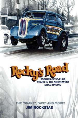 Rocky's Road de Jim Rockstad