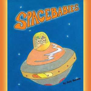 Spacebabies de Judy Boehm