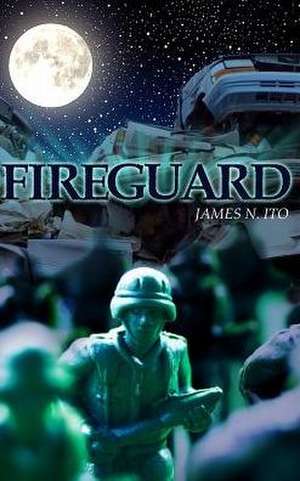 Fireguard de James N. Ito