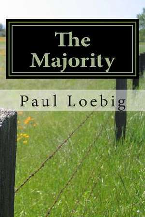 The Majority de Paul Loebig