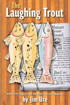 The Laughing Trout de Jim Ure