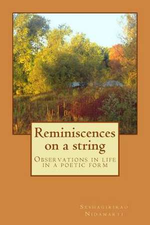 Reminiscences on a String de MR Seshagirirao Nidamarti