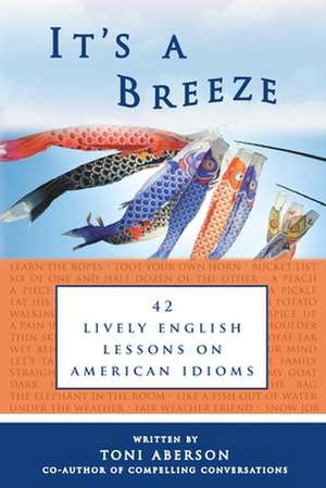 It's a Breeze de Toni Aberson