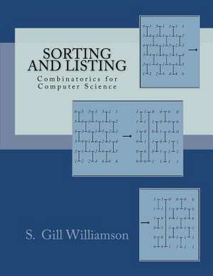 Sorting and Listing de S. Gill Williamson