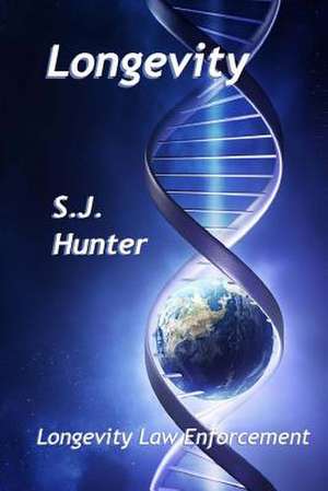 Longevity de S. J. Hunter