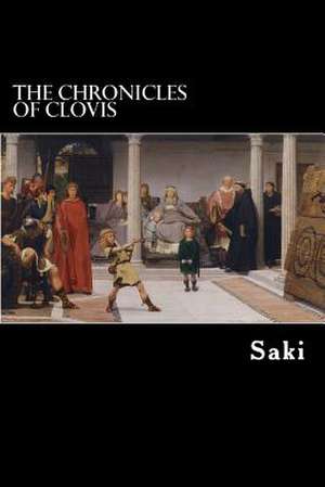 The Chronicles of Clovis de Saki