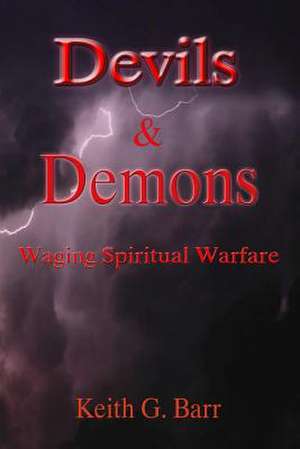 Devils & Demons de Keith G. Barr