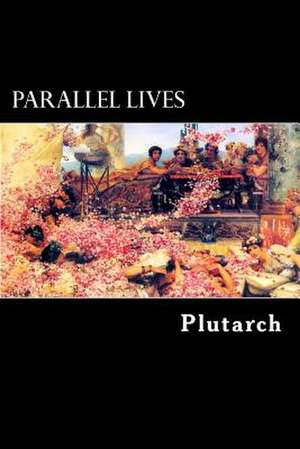 Parallel Lives de Plutarch