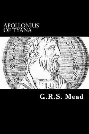 Apollonius of Tyana de G. R. S. Mead