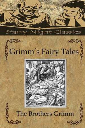 Grimm's Fairy Tales de The Brothers Grimm