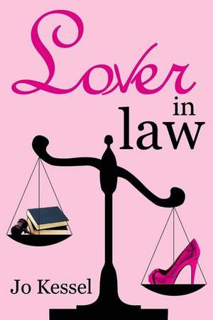 Lover in Law de Jo Kessel