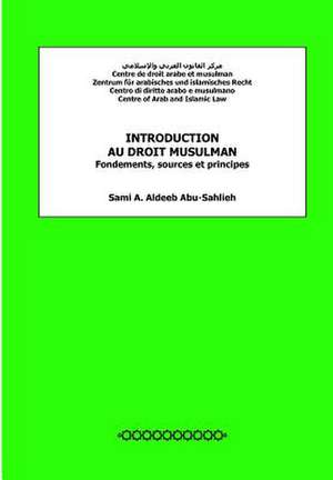 Introduction Au Droit Musulman de Sami a. Aldeeb Abu-Sahlieh