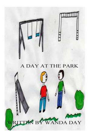 A Day at the Park de Wanda Day