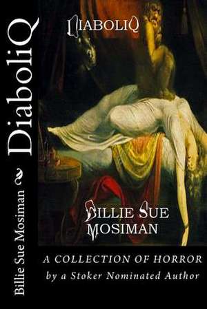 Diaboliq de Billie Sue Mosiman