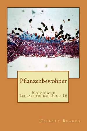 Pflanzenbewohner de Gilbert Brands