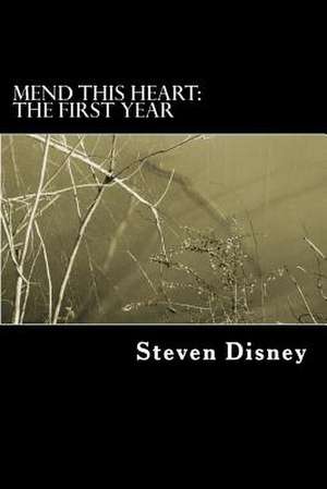 Mend This Heart de Steven Disney