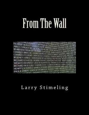 From the Wall de Larry Stimeling