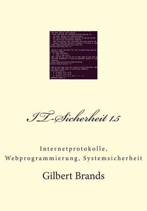 It-Sicherheit 1.5 de Gilbert Brands