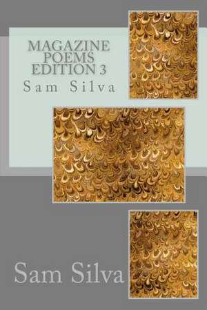 Magazine Poems Edition 3 de Sam Silva