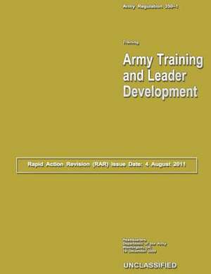 Army Training and Leader Development de Department Of the Army