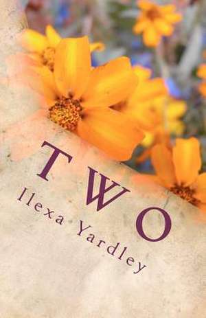 Two de Ilexa Yardley