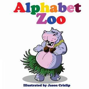 Alphabet Zoo de Jason W. Crislip