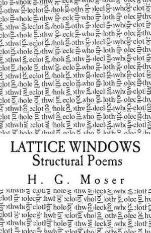 Lattice Windows de H. G. Moser