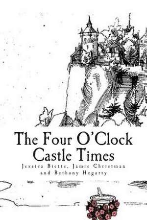 The Four O'Clock Castle Times de Jessica Biette