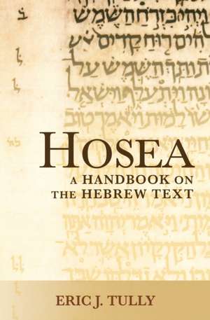 Hosea de Eric J. Tully