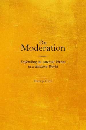 On Moderation de Harry Clor