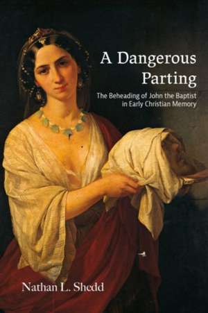 Dangerous Parting de Nathan L. Shedd