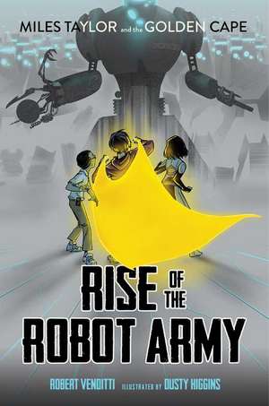 Rise of the Robot Army de Robert Venditti