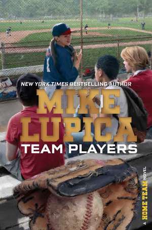 Team Players de Mike Lupica