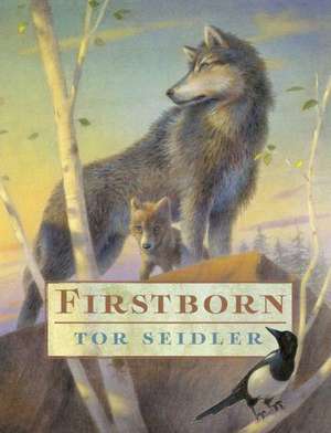 Firstborn de Tor Seidler