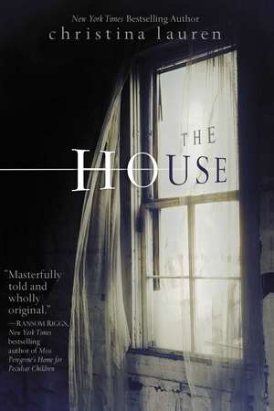 The House de Christina Lauren