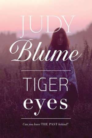 Tiger Eyes de Judy Blume