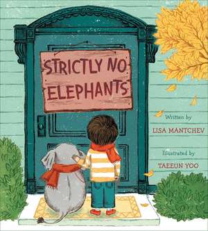 Strictly No Elephants de Lisa Mantchev