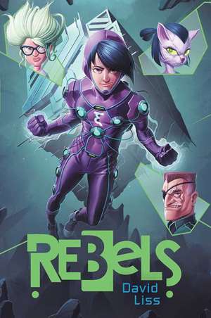 Rebels, 2 de David Liss