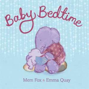 Baby Bedtime de Mem Fox