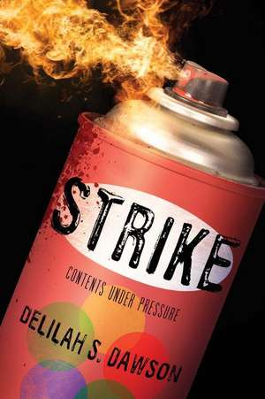 Strike de Delilah S. Dawson