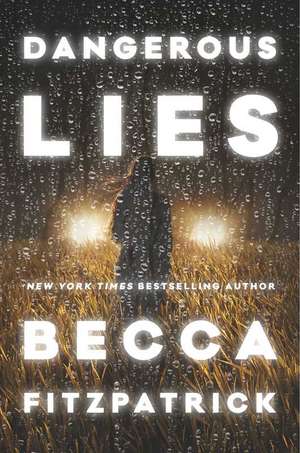 Dangerous Lies de Becca Fitzpatrick