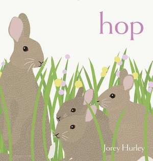 Hop de Jorey Hurley