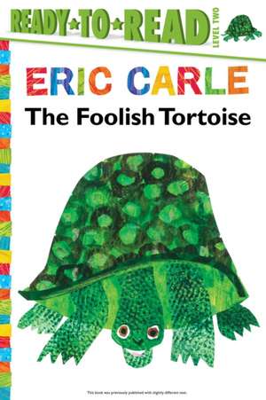 The Foolish Tortoise de Richard Buckley