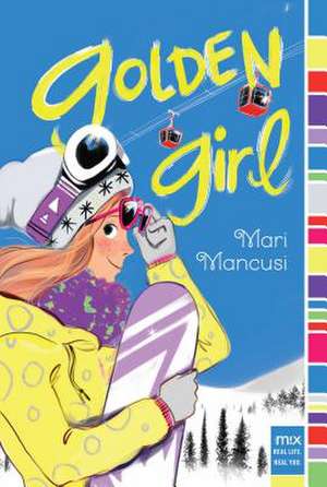 Golden Girl de Mari Mancusi