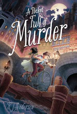 A Pocket Full of Murder de R. J. Anderson