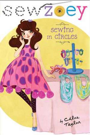 Sewing in Circles de Chloe Taylor