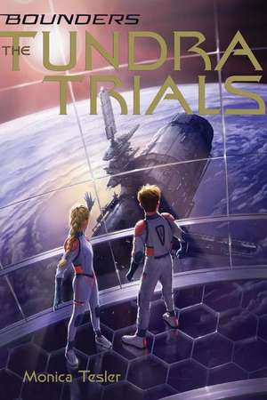 The Tundra Trials de Monica Tesler